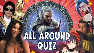 All Around Quiz – Movies, Games, Music, Anime Characters, TV Shows, Pop Culture Trivia