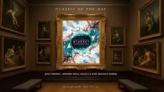 Jose Tabarez - Mindset (Paul Angelo & Don Argento Remix) [Stellar Fountain] - 2018