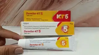 Dermitor kt-5 cream //ketoconazole neomycin iodochlorhydroxyquinoline tolnaftate clobetasol हिंदी मे
