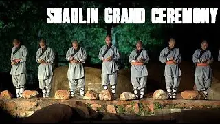 ZEN MUSIC SHAOLIN GRAND CEREMONY (PART 2)