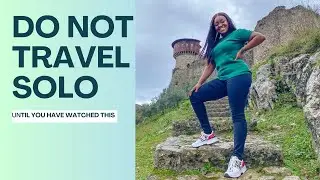 This Is How I Improve My Solo Travel Experience (Do This)