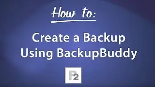 How to Create a Backup with BackupBuddy for WordPress