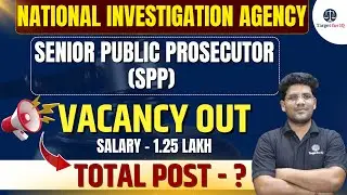 NIA Senior Public Prosecutor Recruitment 2026 | New Vacancy Out 2026 | National Investigation Agency
