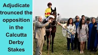 ADJUDICATE wins The Calcutta Derby Stakes (Gr.1)