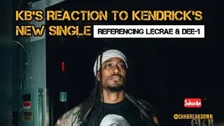 KB's Thoughts on  Kendrick Lamar's New Single Referencing Lecrae & Dee-1