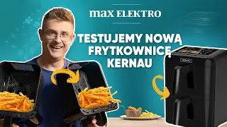 Frytkownica Kernau KSAF 1130 EB DUO &ndash; dwie potrawy jednocześnie? Sprawdzamy!