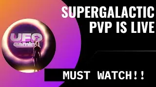 UFO GAMING TOKEN - SuperGalactic PVP LIVE! | FIND OUT HOW TO JOIN IN