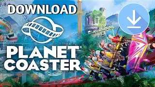 How To Download Planet Coaster In PC | Planet Coaster Download | Planet Coaster Install