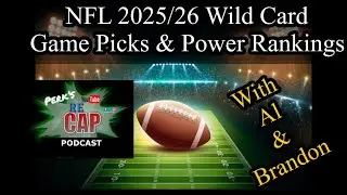 NFL 2025/26 Wild Card Predictions: PERK&rsquo;S reCAP with Al & Brandon + Power Rankings!