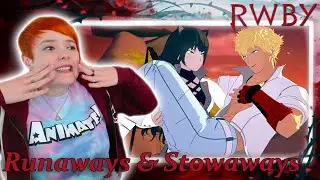 Они выглядят ПОТРЯСАЮЩЕ!!! Реакция на RWBY Том 4 Глава 3: О беглецах и безбилетниках