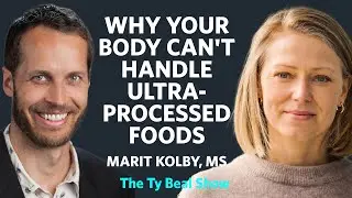 Ultra-Processed Foods and the Hidden Damage to Your Body | Marit Kolby, MS