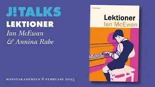 J!TALKS - Ian McEwan - Lektioner