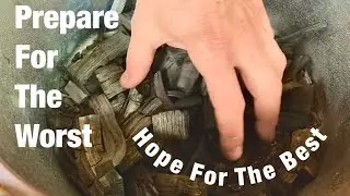 Preparing For The Worst. Homemade Charcoal For Water Filtration
