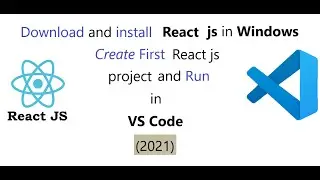 How to Download and install React js in Windows || create react app and Run in VS Code