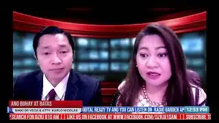 ANG BUHAY AT BATAS - ATTY. NIKKI DE VEGA & ATTY. KARLO NICOLAS - OCTOBER 5, 2021