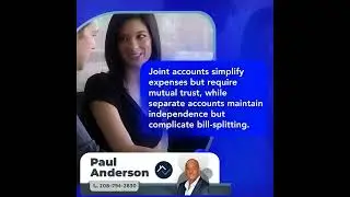 Joint or Separate Bank Accounts? Pros & Cons