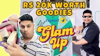 Got Goodies worth Rs 20000 from Flipkart Glam Up Event | Vlog 418