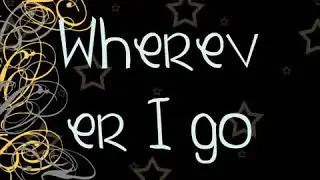 'Wherever I Go' Year 6 Leavers Song