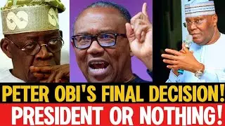 IT'S OFFICIALSL! PETER OBI REJECTS VP ROLE &ndash; 2027 PRESIDENCY OR NOTHING 