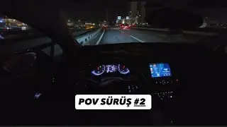 ASTRA K POV#2 GECE SÜRÜŞÜ