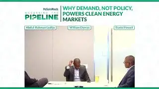 Why Demand, Not Policy, Powers Clean Energy Markets, With Will Demas