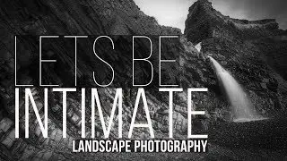 Going Intimate With Landscape Photography And The Lumix S1R