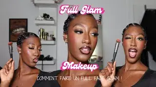 TUTO : FULL FACE SUPER GLAM EN DÉTAILS ! 💋