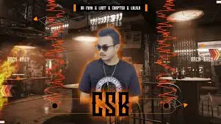 CSB - Da Funk x Last Chapter x La La La - SuperBass VIP 2O24