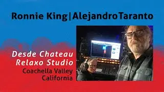 Entrevista a Alejandro Taranto & Ronnie King 🎶 M&uacute;sica y producci&oacute;n