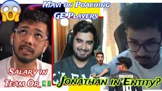 Scout Reveal Salary in OR | Mavi Angry on GE Players Poaching | Saumraj Reply on Jonathan in Entity?