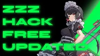 Zenless Zone Zero Hack | Teleport / KillAura / ESP / AutoSkip | ZZZ Free Cheat PC | FREE DOWNLOAD