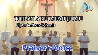 lagu rohani terbaru || TUHAN AKU MEMUJI MU || Praiser's Voice