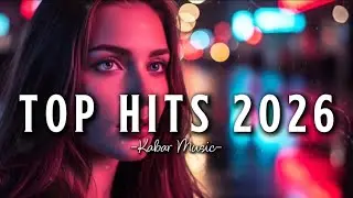 Spotify Top Pop Hits 2026 ❄️Best New Pop Songs Playlist & Best TikTok Songs (Hits Collection)