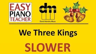 We Three Kings SLOW piano tutorial: EASY keyboard song (carol) & note names #EPT 🎹