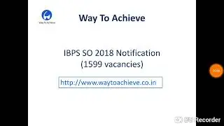 IBPS SO 2018 Notification - Explained