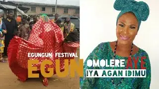 2022 EGUNGUN FESTIVAL :  IDIMU LAND   (EGUN OMOLERE AYE) PART 1:  FIRST DISPLAY  ENTERTAINMENT