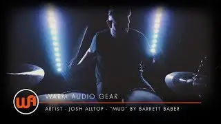 Warm Audio // Josh Alltop - 