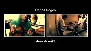 Deges DegesのJam Jam#1