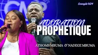 😭ADORATION PROPHETIQUE ATHOMS MBUM & NADEGE MBUMA #adorationprophetique #priereadoration 