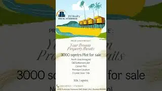 3000 sqmtrs Plot for sale North Goa Assagao Old Settlement plot Corner Plot Premium Location Crystal
