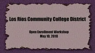 LRCCD Open Enrollment Workshop Spring 2018