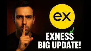 🔥EXNESS Big Update &ndash; Something Unexpected Is Coming! 😱 (Don&rsquo;t Miss This Alert)