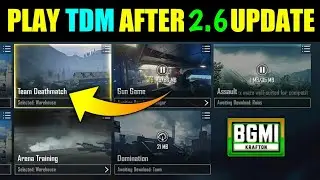 🔥How To Play Tdm Match In BGMI After New Update🔥How To Play TDM After Update 2.6 Version In BGMI