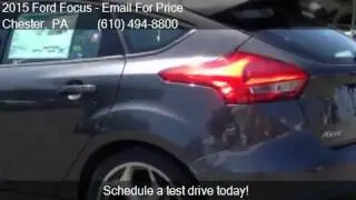 2015 Ford Focus ST 4dr Hatchback for sale in Chester, PA 190