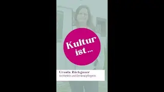 KULTUR IST ... Ursula Rückgauer, Kreisdenkmalpflege