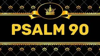 PSALM 90 (NIV) by Max McLean