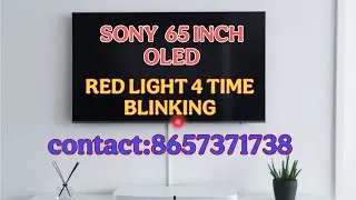 SONY OLED 55 INCH 4 TIME BLINKING ERROR?