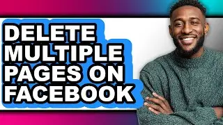 How to Delete Multiple Pages on Facebook - Full Guide