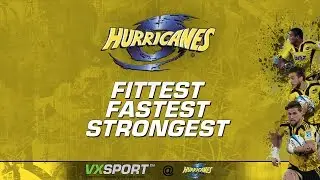 Hurricanes Fittest, Fastest, Strongest - VX Sport