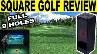 Square Golf Launch Monitor Review: Playing a Full 9 Hole Round! 🏌️ ⛳